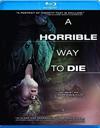 A Horrible Way to Die [Blu-ray]