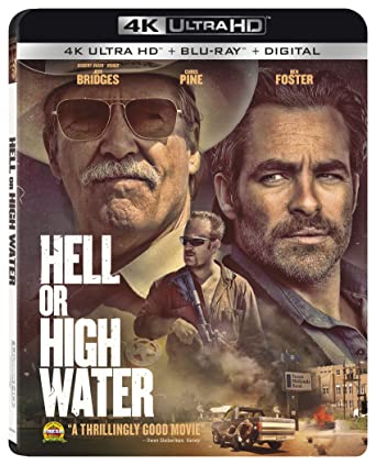 Hell Or High Water 4K Blu-ray Digital